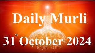 Daily Murli English 31 October 2024daily English murlimurli in EnglishEnglish murli todayMurli [upl. by Carling]