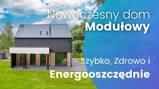 Nowoczesny energooszczędny drewniany dom modułowy  Ecologiq by Ekoinbud 🌳 [upl. by Gui]