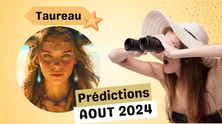 Guidance Taureau Août 2024  🤫Le SECRET infaillible pour une rentrée réussie 🥇 [upl. by Modesta]