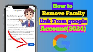 How To Remove Family Link From Google Account 2024 [upl. by Ehttam930]