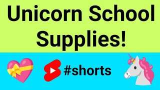 Unicorn School Supplies 🦄💝 shorts [upl. by Meryl]