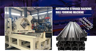 Automatic Storage Racking Roll Forming Machine [upl. by Otreblif]