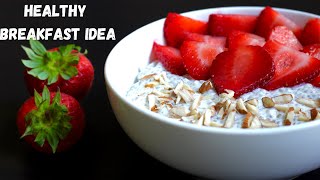 Easy amp Healthy Chia Pudding  Chia Pudding With Yogurt  Healthy Chia Pudding Breakfast Recipe [upl. by Ilac]