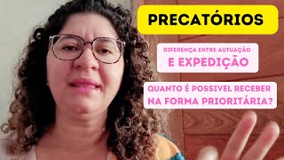 QUAL DIFERENÇA DE AUTUAÇÃO E EXPEDIÇÃO DO PRECATÓRIO EU PRECISO ABRIR UMA CONTA NOVA PARA RECEBER [upl. by Sidra]