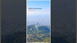 Griffith Observatory [upl. by Mandych332]