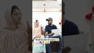 Shadi ki date ki expiry🥹🥹🫣😂 viralvideo trandingshorts couple plz like amp subscribe ♥️ [upl. by Nina]