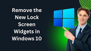 How to Remove the New Lock Screen Widgets in Windows 10  GearUpWindows Tutorial [upl. by Yokum340]