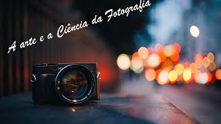 DOCUMENTÁRIO  A arte e a ciência da Fotografia [upl. by Pudens]