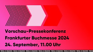 VorschauPressekonferenz zur Frankfurter Buchmesse 2024 [upl. by Jonie]