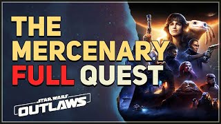 The Mercenary Star Wars Outlaws [upl. by Anomar]