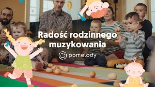 Zajęcia pomelody  Radość rodzinnego muzykowania [upl. by Peppel773]