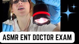 ENT 👂 👃 👅 DR ASMR EXAM 😴 [upl. by Epilif182]