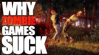 WHY ZOMBIE GAMES SUCK [upl. by Oiludbo]