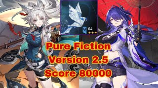 Honkai Star Rail Feixiao amp Acheron Pure Fiction 4  Version 25  Max Score 80000 Point [upl. by Asilad217]