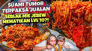 TERPAKSA JUALAN SEBLAK MIE JEBEW LVL SETAN UNTUK SEKOLAH ANAK SUAMI SAKIT TUMOR USUS [upl. by Felicity185]