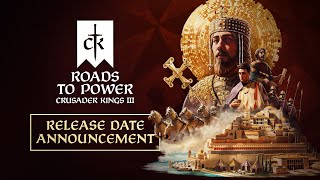 Crusader Kings III Roads to Power  Available September 24 [upl. by Pilar]