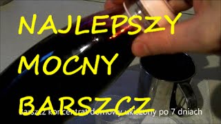 Zupa barszcz czerwony mocny zakwas filmykulinarne [upl. by Rubma]