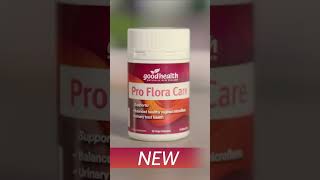 Good Health Pro Flora Care [upl. by Mckenna]