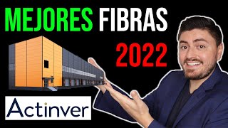 Los MEJORES FIBRAS para invertir en 2022 Contexto y perspectiva a futuro [upl. by Demodena640]