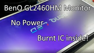 BenQ GL2460HM 24quot FHD monitor repair  No power exploded IC inside [upl. by Chapnick224]