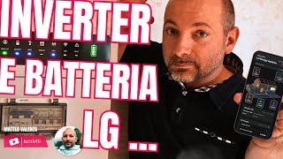 IMPIANTO FOTOVOLTAICO con Inverter e Batteria LG  COME VA [upl. by Hashim]