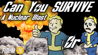 Can You SURVIVE A NUCLEAR BLAST In Fallout MythBusting  Fallout 76 [upl. by Anavlys]