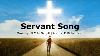 Servant Song  D McGargill with lyrics  Catholic Church Hymn  What Do You Want Of Me O Lord [upl. by Frodeen]