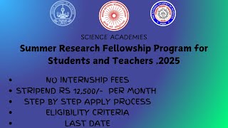 Summer Research Fellowship Program for Students and Teachers2025Summer Internship 2025internship [upl. by Hartley182]