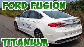 Teste FORD FUSION AWD TITANIUM 2017 feat FORD CITAVEL [upl. by Woodhouse]