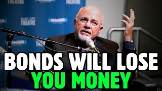 “BONDS are AWFUL”  Dave Ramsey Rant [upl. by Dinah]