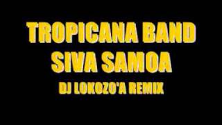 DJ LOKOZOASIVA SAMOASAMOAN VERSION 4 TONGAN SII LOLOwmv [upl. by Dibri978]