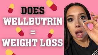 WELLBUTRIN Weightlossdoes it work  My Experience [upl. by Kegan]