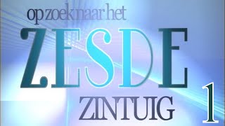 Op Zoek Naar het Zesde Zintuig  1 [upl. by Albarran]