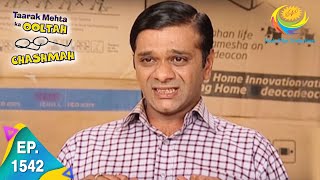 Taarak Mehta Ka Ooltah Chashmah  Episode 1542  Full Episode [upl. by Blanchard]