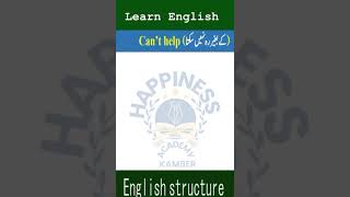 Cant help  short English sentence  advance English english antonyms englishlanguage education [upl. by Kcuhc513]