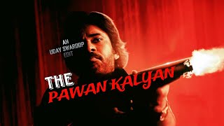 THE PAWAN KALYAN  A Tribute To Pawan Kalyan  An Uday Swaroop Edit [upl. by Darrey70]