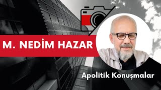 Apolitik Konuşmalar Mahmut Nedim Hazar [upl. by Vassily173]