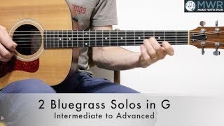 Learn 2 Bluegrass Solos in G Bluegrass Guitar Lesson [upl. by Tonina]