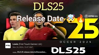 DLS 25 UPDATE OFFICIAL RELEASE DATE 🔜🆕 [upl. by Norse]