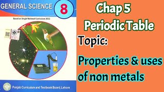 Class 8 science chap 5  Properties and uses of Non Metals  periodic table [upl. by Nannek111]