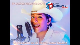 karaoke va colgando de un hilito emily galaviz version corta EmilyGalaviz musicallanera [upl. by Vasilek814]