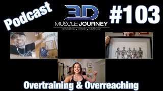 3DMJ Podcast 103 Overtraining amp Overreaching [upl. by Norita289]