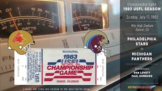 1983Jul17 • USFL Championship • Michigan vs Philadelphia • USFL Radio Broadcast [upl. by Erland]