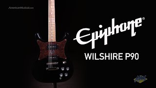 Epiphone Wilshire P90 Guitar  Two P90 Pickups Deliver Classic Tones [upl. by Peony]