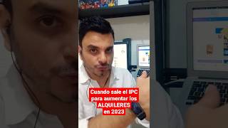 IPC del 2023 cuando sale el porcentaje de incremento de los Arrendamientos [upl. by Domeniga380]