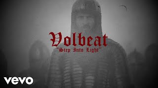 Volbeat  Step Into Light Official Lyric Video [upl. by Stevens]