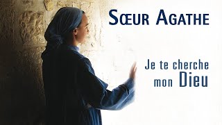 Sœur Agathe  Jésus à Toi ma vie [upl. by Igenia278]