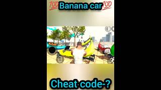 Banana car cheat code shorts viral trending ytshorts viralvideo shortsviral [upl. by Kasey429]