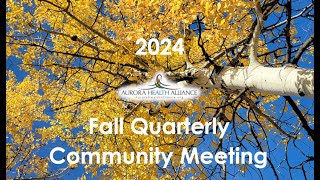 AHA Fall Quarterly Community Meeting  October 162024 [upl. by Anaitsirk25]