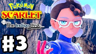 Pokemon Scarlet and Violet The Hidden Treasure of Area Zero Part 2 The Indigo Disk Gameplay Part 3 [upl. by Syla]